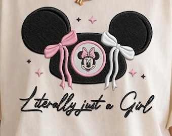 Embroidered Disney Coquette Bow Literally Just a Girl File, Disneyland Girls Trip Tee, Mickey Minnie Ears Park Outfit