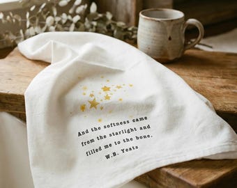 Starlight Quote Tea Towel | W.B. Yeats literary quote with gold stars