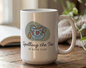Spilling the Tea Mug | Book Club Snarky Tea Illustration