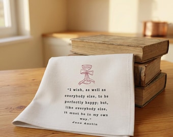 Jane Austen Sense and Sensibility quote tea towel | Literary kitchen towel, champagne flute illustration
