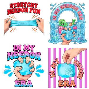 Op de afbeelding: Een verzameling kleurrijke illustraties met het woord "NEEDOH" en gerelateerde afbeeldingen. Eén afbeelding toont handen die blauwe kneedgum uitrekken met de tekst "STRETCHY NEEDOH FUN". Andere afbeeldingen bevatten de zin "IN MY NEEDOH ERA" met verschillende ontwerpen van de kneedgum.