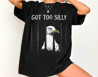 Funny Got Too Silly Seagull Png, Unisex Funny Animal Svg, Funny Seagull Graphic Tee, silly animal graphic tee, funny retro animal