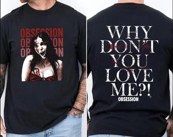 Obsession Movie Png,  Why Don't You Love Me Horror Thriller Svg, One Wish Willow Fan, Digital File, Ready To Download