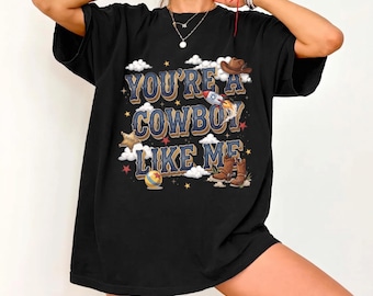 Vintage Tay Story Png, You’re a Cowboy Like Me Svg, Toy Story 5 Inspired Tee, Disneyland Family Vacation Svg
