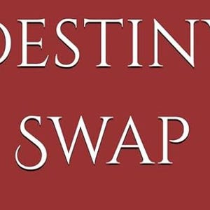 Könnte beinhalten: Rechteckige Grafik mit den Worten "DESTINY SWAP" in weißer, eleganter Serifenschrift. Der Hintergrund ist ein durchgehendes, tiefrotes Feld mit einem dezenten Farbverlauf. Der Text ist zentriert.
