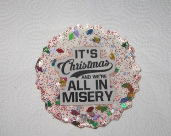 National Lampoon Christmas Vacation Large Handmade Resin Coaster Christmas misery