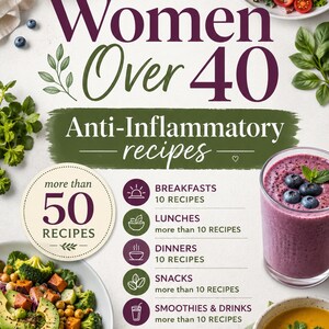Libro de cocina antiinflamatoria para mujeres mayores de 40 años / Recetas para el equilibrio hormonal para mayores de 50 (Descarga digital) imagen 2