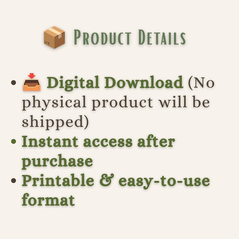 Puede incluir: Un gr&aacute;fico informativo con el t&iacute;tulo Product Details, que incluye un icono de caja marr&oacute;n y un icono de bandeja de entrada. El texto indica: Digital Download (No physical product will be shipped), Instant access after purchase y Printable & easy-to-use format.