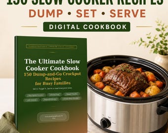 Slow Cooker Cookbook PDF: 150 Dump-and-Go Family Recipes & 30-Day Meal Plan
