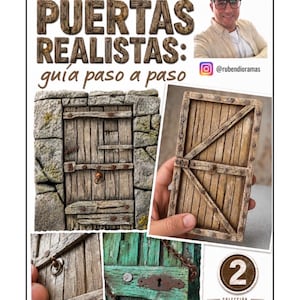 Puede incluir: Una guía paso a paso titulada CÓMO HACER PUERTAS REALISTAS: guía paso a paso que muestra a una persona, una puerta de madera con marco de piedra, un primer plano de un tirador de anillo, una puerta verde desgastada y una insignia número 2.