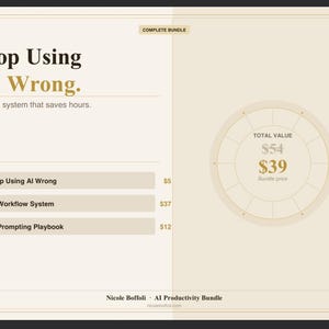 Może przedstawiać: Beżowa grafika cyfrowa z tekstem "Stop Using AI Wrong". Obraz zawiera szczegóły pakietu produktywności AI, wymieniając komponenty takie jak "AI Workflow System" i "AI Prompting Playbook". Okrągły wykres pokazuje łączną wartość i cenę pakietu.