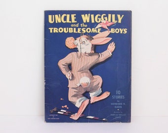 Uncle Wiggily and the Troublesome Boys, 10 Stories, by Howard R Garis, Copyright 1943 by John Sherman Bagg, Softcover Illustrated Storybook