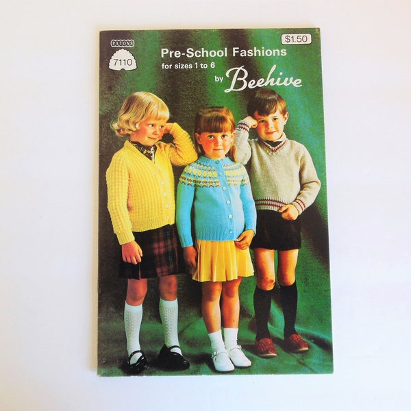 Beehive Pre School Fashions, Knitting Booklet for Sizes 1 to 6 Years, Hand Knit Sweaters For Girls and Boys, Patons and Baldwins