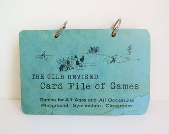 The Gilb Revised Card File of Games, for All Ages and All Occasions, Playground Gymnasium Classroom, By Stella S. Glib