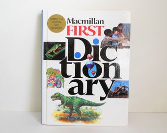 Macmillan First Dictionary, For Beginning Readers, Children's Elementary Grade Reference, Judith S Levey Editor in Chief, Copyright 1990