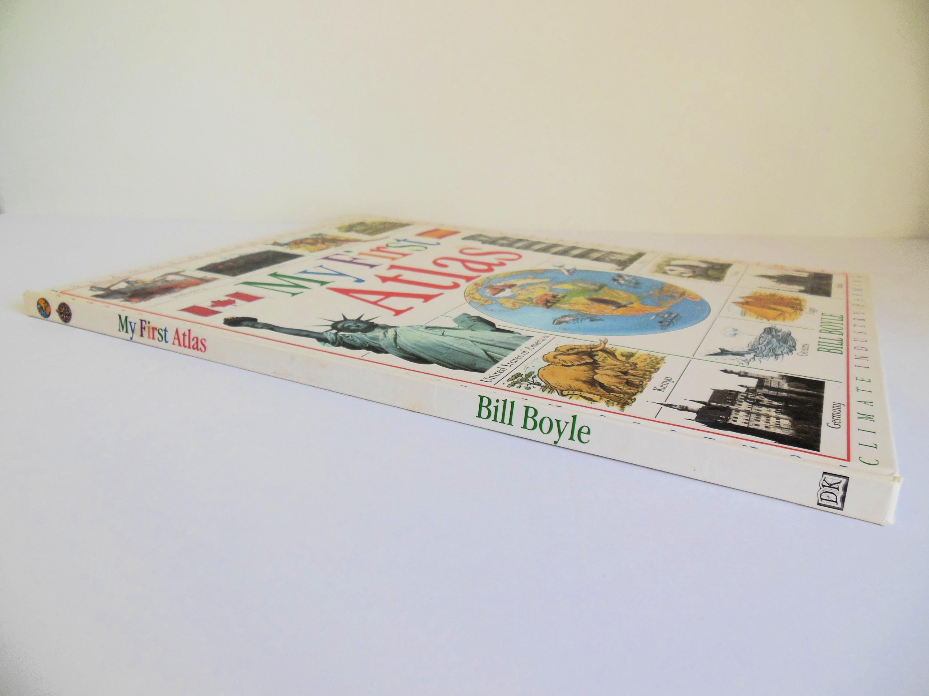 My First Atlas Educational Book for Children by Bill Boyle, World