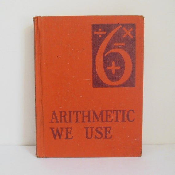 Arithmetic We Use Grade 6 by Leo Brueckner, John C Winston