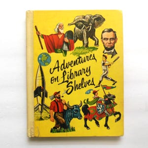 Adventures on Library Shelves Children's Book by Muriel Ringstad, Oddo Publishing ©1968