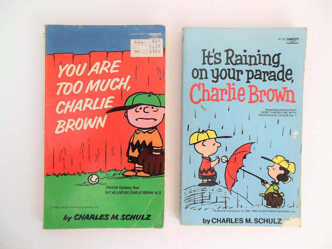 Two Charlie Brown Books, You Are Too Much, and It's Raining on Your ...