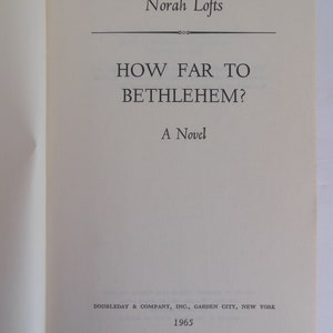How Far to Bethlehem? by Norah Lofts How Far to Bethlehem? by Norah Lofts