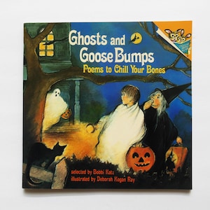 Ghosts and Goose Bumps Poems to Chill Your Bones Halloween Book for Children, Random House 1991