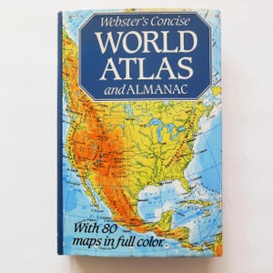 Webster's Concise World Atlas and Almanac, 80 Maps in Full Color, Chatham River Press 1987