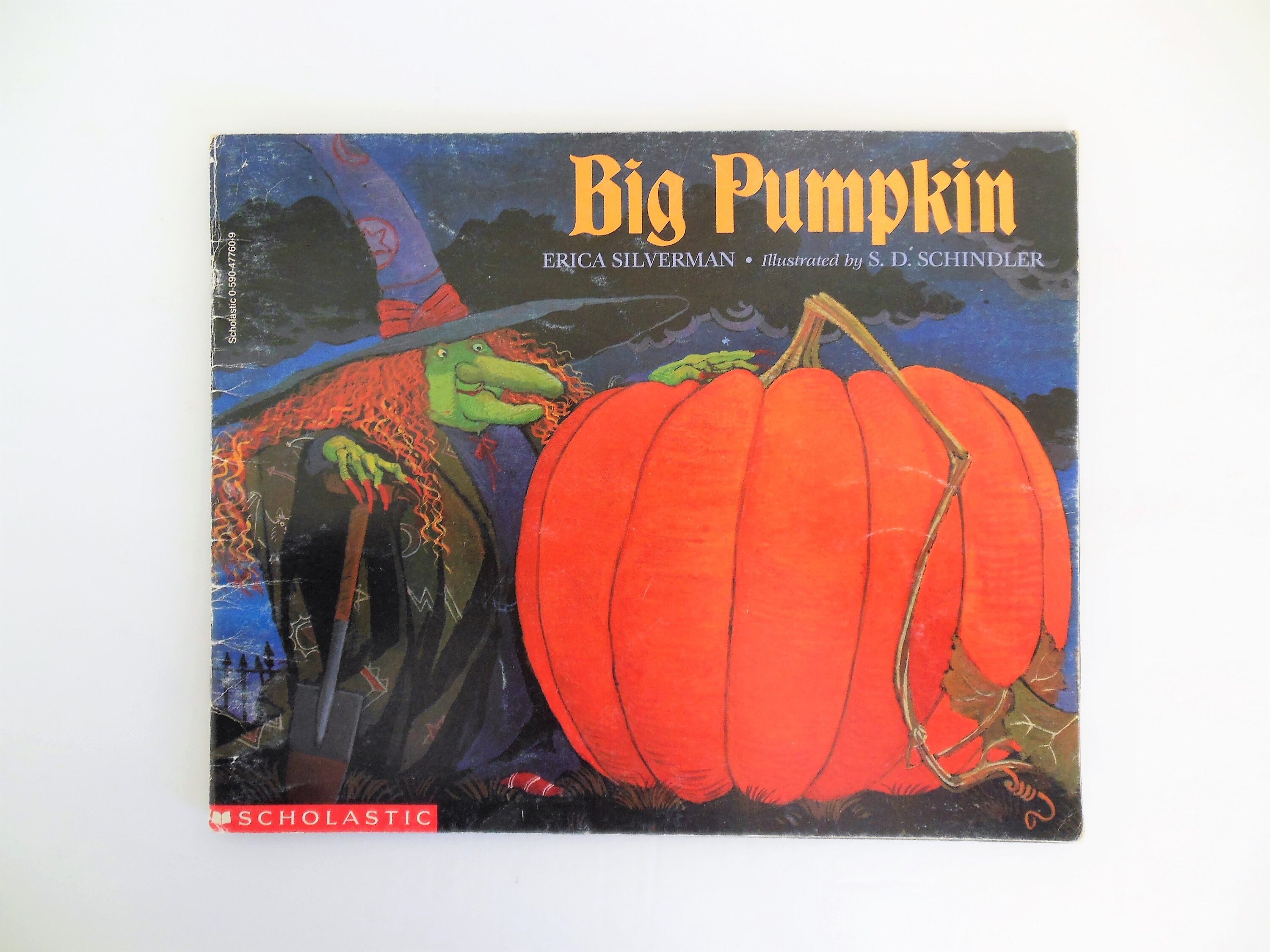 Big Pumpkin by Erica Silverman, Halloween Book, First Scholastic Printing  1993, Color Illustrated by S D Schindler - Etsy