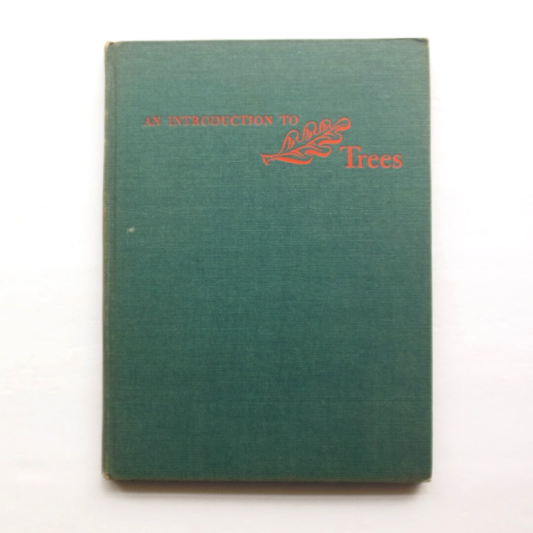 An Introduction to Trees Beginners Guidebook by John Kieran, Michael ...