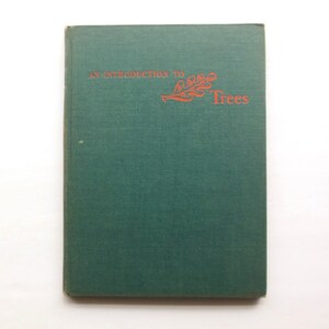 May include: A green hardcover book with the title "An Introduction to Trees" in red lettering. A red leaf design is above the title.