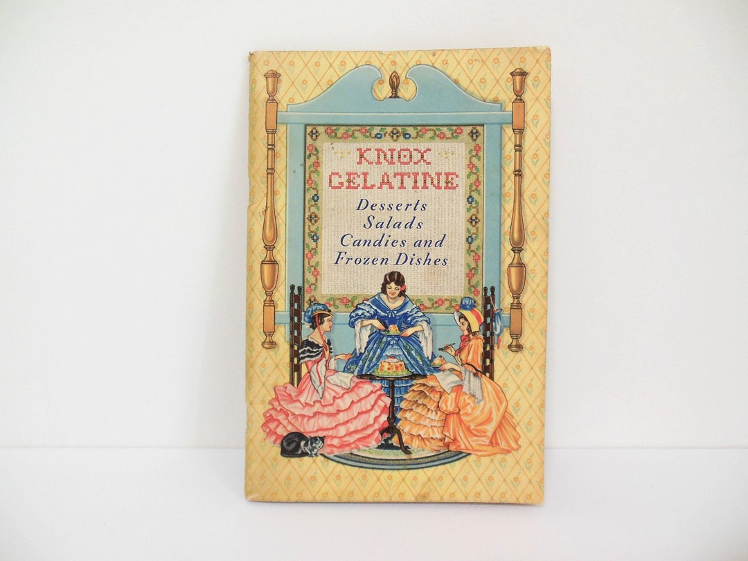 Knox Gelatine Recipe Book, Knox Dainties Desserts Salads Candies and Frozen Dishes, Copyright