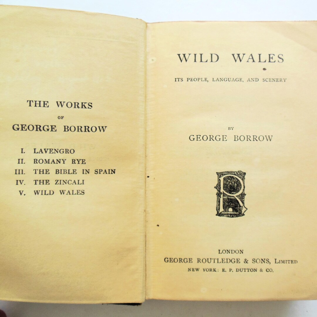George Routledge Wild Wales Its People Language and Scenery by George Borrow, Antique ...