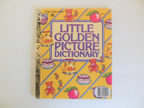 Little Golden Picture Dictionary Child's Abcs First Dictionary, A