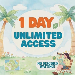 May include: A digital graphic featuring the text 1 DAY UNLIMITED ACCESS and NO DISCORD WAITING. The scene shows two palm trees, a grassy field with flowers, a small map, and a person sitting in a wooden chair looking through a telescope.