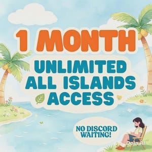 May include: A digital graphic featuring the text 1 MONTH UNLIMITED ALL ISLANDS ACCESS and NO DISCORD WAITING. The background shows a tropical scene with palm trees, a blue ocean, and a small figure sitting on a chair, rendered in a soft watercolour style.