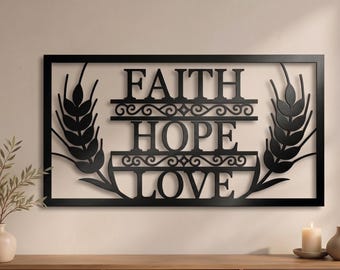 Faith Hope Love Metal Wall Art, Christian Scripture Decor, Wheat Stalk Sign