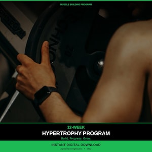 Pode incluir: Um braço segurando um disco de peso. A imagem inclui o texto "MUSCLE BUILDING PROGRAM" no topo e "12-WEEK HYPERTROPHY PROGRAM" na parte inferior, com "Build. Progress. Grow." e "INSTANT DIGITAL DOWNLOAD".