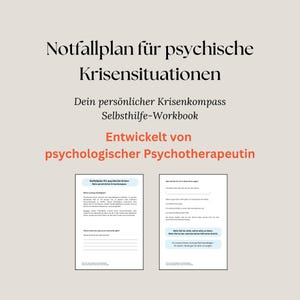 Puede incluir: Un libro de ejercicios de autoayuda titulado Notfallplan für psychische Krisensituationen, que incluye una brújula de crisis personal. El documento contiene texto en alemán, secciones estructuradas para notas personales y fue desarrollado por un psicoterapeuta.