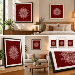 May include: A square wall art print featuring a white geometric mandala design on a deep red background. The artwork is displayed in various interior settings and is available in black, wood, or white frames as shown in the frame options chart.
