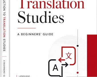 Libro __Estudios de traducción_ Guía para principiantes (para estudiantes de inglés como segunda lengua) (Total: 64 páginas)