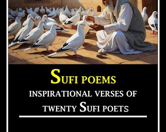 Poesía sufí, poemas inspiradores de 20 poetas sufíes (Total de páginas: 165)