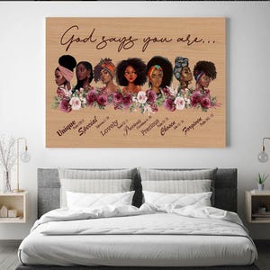 Afroamerikanska kvinnor kanvasväggkonst kristen poster Gud säger att du är bibelverstryck svart drottning blommig träbakgrundsdekor.