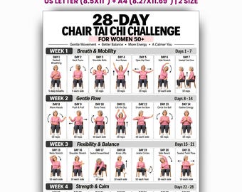 May include: A 28-day chair Tai Chi challenge digital tracker in US Letter 8.5x11 inch format. The chart features black text on a white background, detailing daily exercises with illustrations of a person in a pink shirt performing movements.