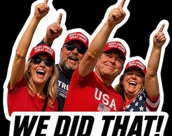 MAGA We Did That Stickers, Gas Pump, Price Slaps - 10 Pk