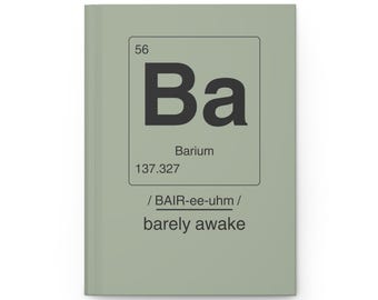 Cuaderno de ciencias divertido con tabla periódica, humor, regalo para compañeros de trabajo que apenas pueden dormir, diario STEM