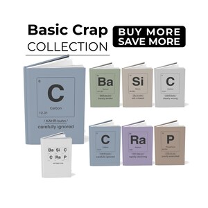 May include: A collection of books with periodic table elements on the covers. The books are in various colors, including blue, green, and purple, with the text "Basic Crap Collection" and "Buy More Save More".