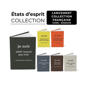 May include: A collection of small, hardcover books in various colors, including green, yellow, orange, blue, brown, and beige. Each book has the words "je suis" on the cover, with additional text below. The image also includes the text "États d'esprit COLLECTION".