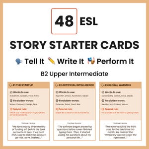 Puede incluir: Un conjunto de 48 tarjetas de inicio de historias ESL para estudiantes de nivel B2 intermedio superior. Las tarjetas incluyen indicaciones para contar, escribir y representar historias, con temas como startups, inteligencia artificial y calentamiento global.