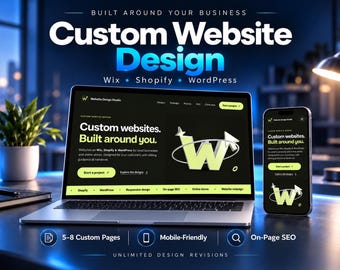 Custom Website Design for Small Business | Wix, Shopify or WordPress | 5–8 Page Responsive Website with Optimization