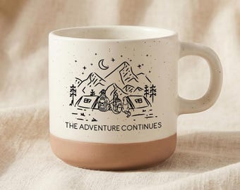 The Adventure Continues Camping Mug, Mountain Ceramic Coffee Cup, Outdoor Couple Gift, Camper Hiking Anniversary Gift
