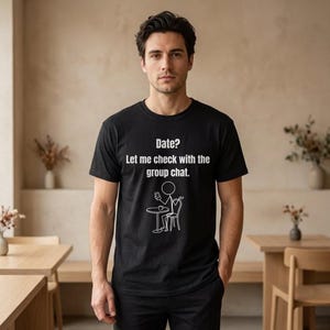 Funny Introvert Group Chat Shirt, Unisex Dating Humor Tee, Minimalist Stick Figure T Shirt, Casual Outfit Tee, Black Aesthetic Shirt